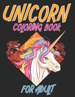 Unicorn Coloring Book For Adult: This coloring book is best gift for adult relaxation or Spending past times with 50 unique and creative unicorn designs B08P67JWMK Book Cover
