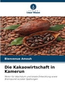 Die Kakaowirtschaft in Kamerun (German Edition) 6630422058 Book Cover