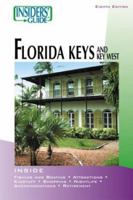 Insiders' Guide to the Florida Keys and Key West 0762741848 Book Cover