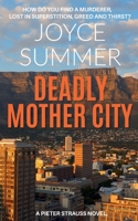 Deadly Mother City B09HRBD1DK Book Cover