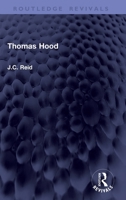 Thomas Hood (Routledge Revivals) 1041382022 Book Cover