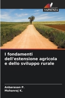 I fondamenti dell'estensione agricola e dello sviluppo rurale (Italian Edition) 6207905199 Book Cover