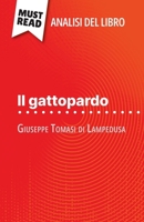 Il gattopardo di Giuseppe Tomasi di Lampedusa (Analisi del libro): Analisi completa e sintesi dettagliata del lavoro (Italian Edition) 2808612435 Book Cover
