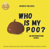 Who Is My Poo? B0CL4RD2W8 Book Cover