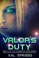 Valor's Duty 1718986734 Book Cover
