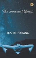 The Innocent Years 9385523392 Book Cover