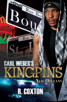 Carl Weber's Kingpins: New Orleans 1645566218 Book Cover