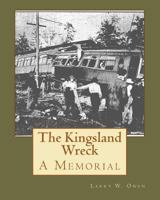 The Kingsland Wreck 1467906948 Book Cover