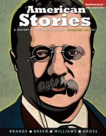 American Stories: A History of the United States 0205243614 Book Cover