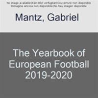 The Yearbook of European Football 2019-2020 1862234132 Book Cover