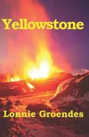 Yellowstone 1942981929 Book Cover