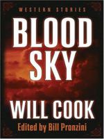 Blood Sky: Western Stories (Five Star Western Series) 1628992530 Book Cover