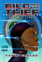 Biko And The Thief: And Other Stories B08JB1S5VN Book Cover