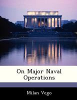 On Major Naval Operations 1288329059 Book Cover