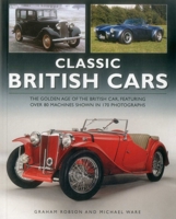 Classic British Cars 1861470509 Book Cover