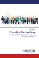 Education Partnerships: Professional Development for Tourism and Hospitality Employees 3838366123 Book Cover