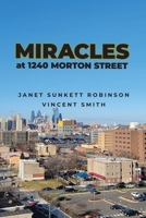 Miracles at 1240 Morton Street 1685372759 Book Cover