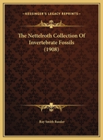 The Nettelroth Collection Of Invertebrate Fossils 1120908205 Book Cover