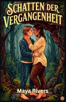 Schatten der Vergangenheit (German Edition) B0H2NNHRFG Book Cover