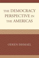 The Democracy Perspective in the Americas 0761846212 Book Cover