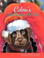 Calvin's Christmas Wish 147761446X Book Cover