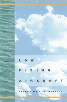 Low Flying Aircraft 0820330981 Book Cover