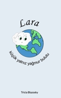 Lara K���k Yalnız Yağmur Bulutu 1714147061 Book Cover