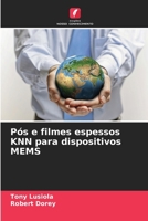 Pós e filmes espessos KNN para dispositivos MEMS (Portuguese Edition) 6209489796 Book Cover