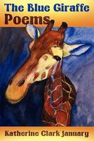 The Blue Giraffe 1608448711 Book Cover