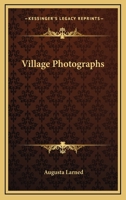 Village Photographs 114592722X Book Cover