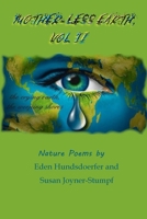 Mother-Less Earth, Vol II 136597605X Book Cover