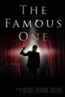 The Famous One 1632320843 Book Cover