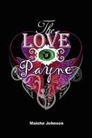 The Love of Payne 1441534202 Book Cover