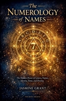 The Numerology of Names B0GZCMXTGL Book Cover