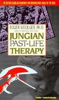 Jungian Past-Life Therapy 1564551156 Book Cover