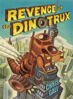 Revenge of the Dinotrux 031640635X Book Cover