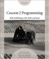 Cocoon 2 Programming: Web Publishing with XML and Java 0782141315 Book Cover