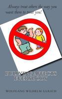 Bullying Affects Everybody 1482614944 Book Cover