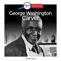 George Washington Carver 1635841216 Book Cover