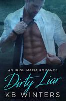 Dirty Liar 1542487714 Book Cover