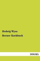 Berner Kochbuch 3956100433 Book Cover