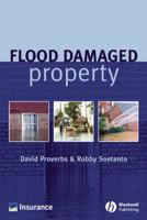 Flood Damaged Property: A Guide to Repair 1405116161 Book Cover