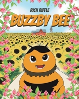 Buzzby Bee 1645310299 Book Cover
