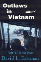 Outlaws in Vietnam 0914339974 Book Cover