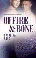 Of Fire and Bone 1922359637 Book Cover