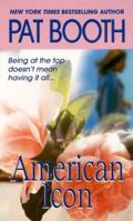 American Icon: A Novel 1575665646 Book Cover