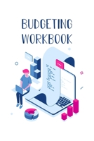 Budgeting Workbook: Monthly, Weekly, and Daily Expense Tracker Personal Record Book 1695187954 Book Cover
