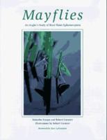 Mayflies: An Angler's Study of Trout Water Ephemeroptera 158574736X Book Cover