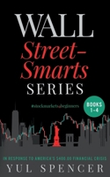 The Wall Street-Smarts Series (Books 1 - 4) B0BHL8H3FX Book Cover