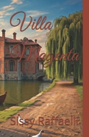 Villa Magenta (Italian Edition) B0DP45MK9X Book Cover